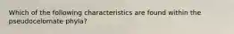 Which of the following characteristics are found within the pseudocelomate phyla?