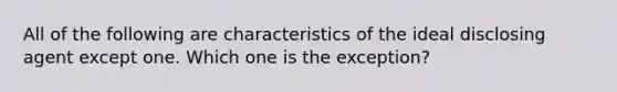 All of the following are characteristics of the ideal disclosing agent except one. Which one is the exception?