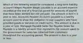 Which of the following would be considered a long-term liability account? Wages Payable Wages payable is an accrued expense recorded at the end of a financial period for amounts of payroll that have been worked but not yet paid. The amount is due in a year or less. Accounts Payable Accounts payable is a liability account used to show the obligation to pay suppliers who have provided goods or services on credit terms. The amount is due in a year or less. Mortgage Payable Sales Tax Payable Sales Tax Payable is a liability account that represents the amount owed to the government for sales tax collected from customers throughout the accounting period. The amount is due in a year or less.