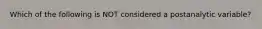 Which of the following is NOT considered a postanalytic variable?