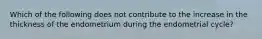 Which of the following does not contribute to the increase in the thickness of the endometrium during the endometrial cycle?