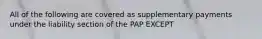 All of the following are covered as supplementary payments under the liability section of the PAP EXCEPT