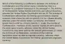 Which of the following is a difference between the Articles of Confederation and the United States Constitution that is a response to a problem expressed in the passage? A. The Articles of Confederation lacked federal executive and judicial branches, whereas the United States Constitution did not. B. The Articles of Confederation allowed for the federal government to request revenues from states but did not permit it to tax citizens directly, whereas under the United States Constitution the federal government could tax citizens directly. C. Under the Articles of Confederation, members of the national legislature were paid by the state governments, whereas under the United States Constitution they were paid by the federal government. D. Under the Articles of Confederation, members of the national legislature were not able to regulate currency, whereas under the United States Constitution the federal government regulates currency.