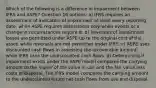 Which of the following is a difference in impairment between IFRS and ASPE? Question 16 options: a) IFRS requires an assessment of indicators of impairment at least every reporting date, while ASPE requires assessment only when events or a change in circumstances require it. b) Reversals of impairment losses are permitted under ASPE up to the original cost of the asset, while reversals are not permitted under IFRS. c) ASPE uses discounted cash flows in assessing the recoverable amount, while IFRS uses the undiscounted cash flows. d) Determining if impairment exists under the ASPE model compares the carrying amount to the higher of the value in use and the fair value less costs of disposal. The IFRS model compares the carrying amount to the undiscounted future net cash flows from use and disposal.