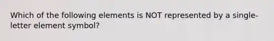 Which of the following elements is NOT represented by a single-letter element symbol?