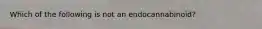 Which of the following is not an endocannabinoid?