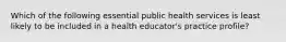 Which of the following essential public health services is least likely to be included in a health educator's practice profile?