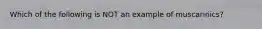 Which of the following is NOT an example of muscarinics?