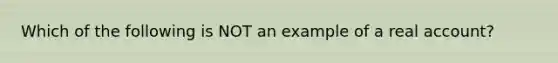 Which of the following is NOT an example of a real account?