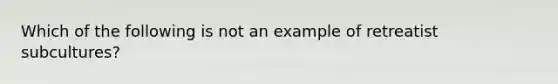 Which of the following is not an example of retreatist subcultures?