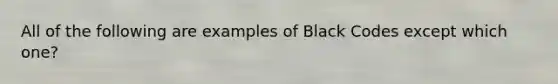 All of the following are examples of Black Codes except which one?