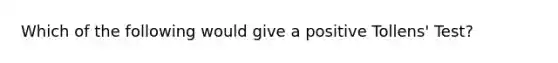 Which of the following would give a positive Tollens' Test?