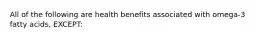 All of the following are health benefits associated with omega-3 fatty acids, EXCEPT: