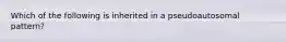 Which of the following is inherited in a pseudoautosomal pattern?