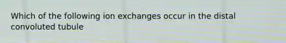 Which of the following ion exchanges occur in the distal convoluted tubule