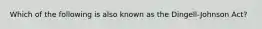 Which of the following is also known as the Dingell-Johnson Act?