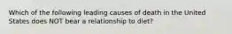 Which of the following leading causes of death in the United States does NOT bear a relationship to diet?