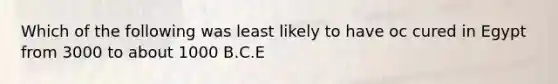 Which of the following was least likely to have oc cured in Egypt from 3000 to about 1000 B.C.E