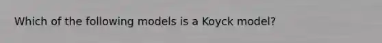 Which of the following models is a Koyck model?