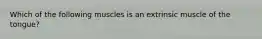 Which of the following muscles is an extrinsic muscle of the tongue?