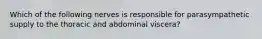 Which of the following nerves is responsible for parasympathetic supply to the thoracic and abdominal viscera?