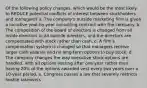 Of the following policy changes, which would be the most likely to REDUCE potential conflicts of interest between stockholders and managers? a. The company's outside marketing firm is given a lucrative year-by-year consulting contract with the company. b. The composition of the board of directors is changed from all inside directors to all outside directors, and the directors are compensated with stock rather than cash. c. A firm's compensation system is changed so that managers receive larger cash salaries and no long-term options to buy stock. d. The company changes the way executive stock options are handled, with all options vesting after one year rather than having 20% of the options awarded vest every two years over a 10-year period. e. Congress passes a law that severely restricts hostile takeovers