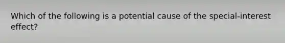 Which of the following is a potential cause of the special-interest effect?