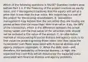 Which of the following questions is​ FALSE? Question content area bottom Part 1 A. If the financing of the project involves an equity​ issue, and if management believes that the equity will sell at a price that is less than its true​ value, this mispricing is a cost of the project for the existing shareholders. B. Sometimes management may believe that the securities they are issuing are priced at less than​ (or more​ than) their true value. If​ so, the NPV of the​ transaction, which is the difference between the actual money raised and the true value of the securities​ sold, should not be included in the value of the project. C. An alternative method of incorporating financial distress and agency costs is to first value the project ignoring these​ costs, and then value the incremental cash flows associated with financial distress and agency problems separately. D. When the debt level—​and, ​therefore, the probability of financial distress—is ​high, the expected free cash flow will be reduced by the expected costs associated with financial distress and agency problems.