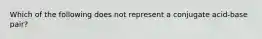 Which of the following does not represent a conjugate acid-base pair?