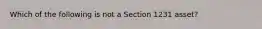 Which of the following is not a Section 1231 asset?