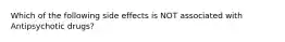 Which of the following side effects is NOT associated with Antipsychotic drugs?