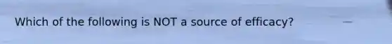 Which of the following is NOT a source of efficacy?