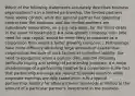 Which of the following statements accurately describes business organizations? a.In a limited partnership, the limited partners have voting control, while the general partner has operating control over the business, and the limited partners are individually responsible, on a pro rata basis, for the firm's debts in the event of bankruptcy. b.A slow-growth company, with little need for new capital, would be more likely to organize as a corporation than would a faster growing company. c.Partnerships have more difficulty attracting large amounts of capital than corporations because of such factors as unlimited liability, the need to reorganize when a partner dies, and the illiquidity (difficulty buying and selling) of partnership interests. d.A major disadvantage of a partnership relative to a corporation is the fact that partnership earnings are subject to double taxation while corporate earnings are only taxed once. e.In a typical partnership, liability for other partners' misdeeds is limited to the amount of a particular partner's investment in the business.