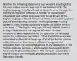 Which of the following statements best explains why English is the most widely spoken language in North America? A The English language initially diffused to North America through the process of relocation diffusion. A number of colonies were established and settled by people from Great Britain. B The English language diffused throughout North America through the process of hierarchical diffusion. The language was initially spoken in cities and was gradually adopted by people living in rural areas. C The English language diffused to North America through the process of contagious diffusion. Christian missionaries were responsible for the spread of the language among the indigenous population. D The English language was established as the official language of all of the British colonies in North America. Over time, it diffused throughout the population from the colonial leadership to the population. E The English language became a widely spoken language in North America in the twentieth century. This primarily occurred as a way of unifying the immigrant populations in both the United States and Canada.