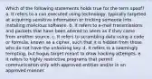 Which of the following statements holds true for the term spoof? a. It refers to a con executed using technology, typically targeted at acquiring sensitive information or tricking someone into installing malicious software. b. It refers to e-mail transmissions and packets that have been altered to seem as if they came from another source. c. It refers to scrambling data using a code or formula, known as a cipher, such that it is hidden from those who do not have the unlocking key. d. It refers to a seemingly tempting, but bogus target meant to draw hacking attempts. e. It refers to highly restrictive programs that permit communication only with approved entities and/or in an approved manner.