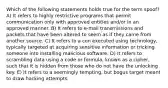 Which of the following statements holds true for the term spoof? A) It refers to highly restrictive programs that permit communication only with approved entities and/or in an approved manner. B) It refers to e-mail transmissions and packets that have been altered to seem as if they came from another source. C) It refers to a con executed using technology, typically targeted at acquiring sensitive information or tricking someone into installing malicious software. D) It refers to scrambling data using a code or formula, known as a cipher, such that it is hidden from those who do not have the unlocking key. E) It refers to a seemingly tempting, but bogus target meant to draw hacking attempts.