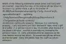 Which of the following statements about James and Carly who are married , regarding the rules of the federal gift tax return is incorrect ? a . James made a gift to his brother of 20,000 from his separate property . Carly , James ' wife , agreed to elect gift - splitting . Only James will be required to file a gift tax return . b . Carly made a gift to her sister of 18,000 from community property . Because it is community property , Carly and James are each deemed to have made a gift of  9,000 . C. A gift tax return is due 3½ months after the end of the donor's tax year - end but is extended by extending the personal return . d . Carly and James filed an extension to file their federal income tax return . To extend any gift tax returns due for the year , Carly and James must file a gift tax return extension .