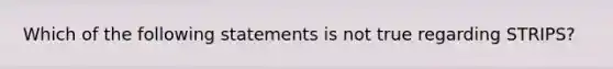 Which of the following statements is not true regarding STRIPS?