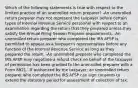 Which of the following statements is true with respect to the limited practice of an unenrolled return preparer? -An unenrolled return preparer may not represent the taxpayer before certain types of Internal Revenue Service personnel with respect to an examination regarding the return that they prepared unless they satisfy the Annual Filing Season Program requirements. -An unenrolled return preparer who completed the IRS AFSP is permitted to appear as a taxpayer's representative before any function of the Internal Revenue Service as long as they prepared the return. -An unenrolled preparer who completed the IRS AFSP may negotiate a refund check on behalf of the taxpayer of permission has been granted to the unenrolled preparer with a Form 8821. -If authorized by the taxpayer, an unenrolled return preparer who completed the IRS AFSP can sign consents to extend the statutory period for assessment of collection of tax.