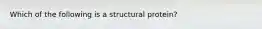 Which of the following is a structural protein?