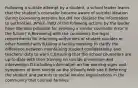 Following a suicide attempt by a student, a school leader learns that the student's counselor became aware of suicidal ideation during counseling sessions but did not disclose the information to authorities. Which TWO of the following actions by the leader have the best potential for avoiding a similar counselor error in the future? A.Reviewing with the counselors the legal requirements for informing authorities of student suicides or other harmful acts B.Using a faculty meeting to clarify the difference between maintaining student confidentiality and teachers' duty to warn C.Ensuring that the school counselors are up-to-date with their training on suicide prevention and intervention D.Including information on the warning signs and symptoms of teen suicide on the school's Web site E.Referring the student and parents to social service organizations in the community that counsel families