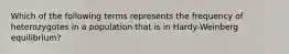 Which of the following terms represents the frequency of heterozygotes in a population that is in Hardy-Weinberg equilibrium?