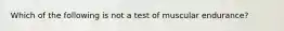 Which of the following is not a test of muscular endurance?