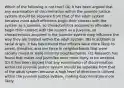 Which of the following is not true? (A) It has been argued that any examination of discrimination within the juvenile justice system should be separate from that of the adult system because most adult offenders begin their contact with the system as a juvenile, so characteristics acquired in offenders begin their contact with the system as a juvenile, so characteristics acquired in the juvenile system may influence the way they are treated within the adult system. (B) In addition to racial origin, it has been found that officers were more likely to arrest, threaten, and use force in neighborhoods that were racially mixed or were minority neighborhoods. (C) Research has found that males and juveniles were more likely to be arrested. (D) It has been argued that any examination of discrimination within the juvenile justice system should be separate from that of the adult system because a high level of direction is utilized within the juvenile justice system, making discrimination more likely.