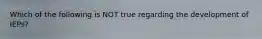 Which of the following is NOT true regarding the development of IEPs?