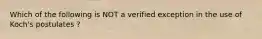 Which of the following is NOT a verified exception in the use of Koch's postulates ?