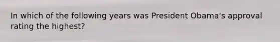 In which of the following years was President Obama's approval rating the highest?