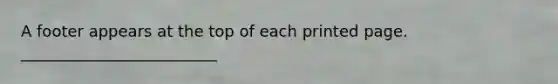 A footer appears at the top of each printed page. _________________________