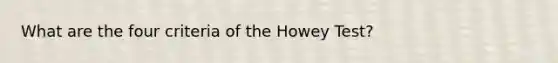 What are the four criteria of the Howey Test?