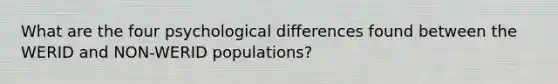 What are the four psychological differences found between the WERID and NON-WERID populations?